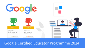 Google Certified Educator Programme 2024 graphic with a lady using a laptop at a desk.