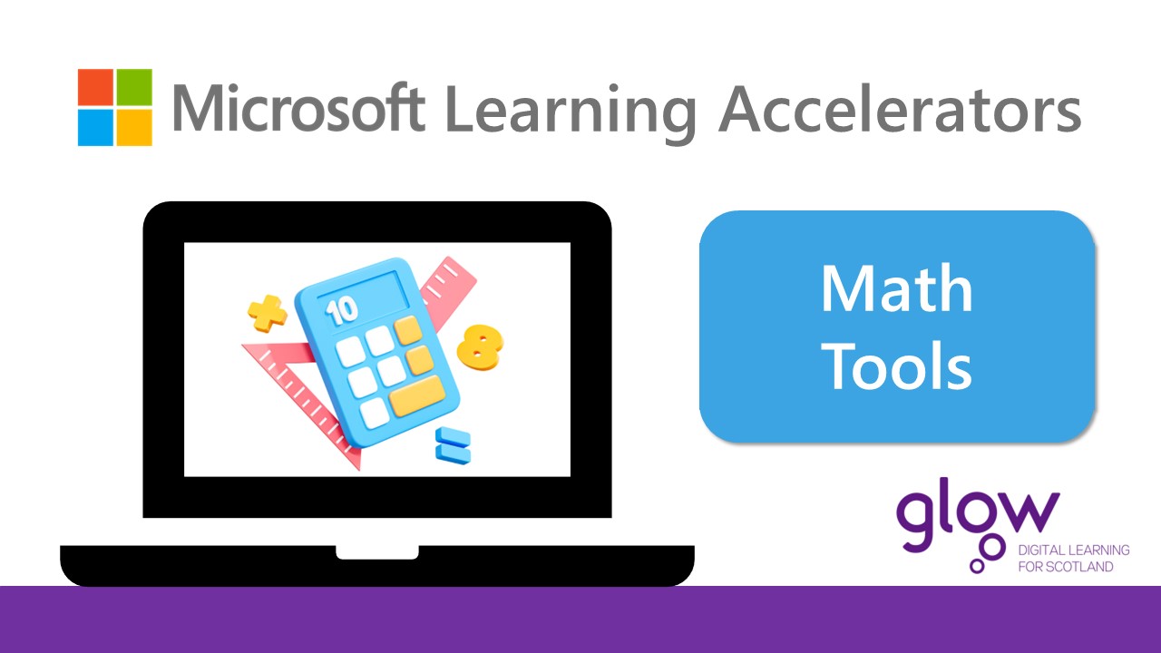Microsoft Learning Accelerators graphic for Math Tools
